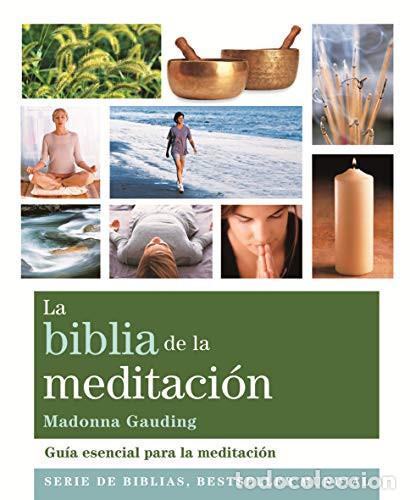 Libros: BIBLIA DE LA MEDITACION, LA - GAUDING MADONNA