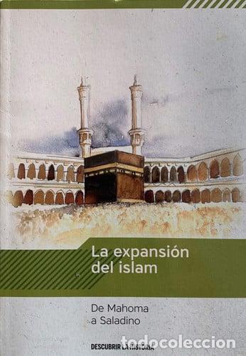 Libros: La expansi&oacute;n del islam - DESCUBRIR LA HISTORIA - Foto 1