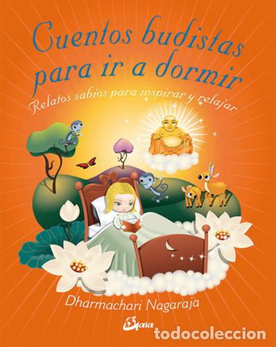 Libros: CUENTOS BUDISTAS PARA IR A DORMIR - Nagaraja Dharmachari - Foto 1