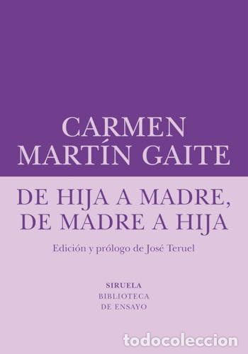 B&uuml;cher: DE HIJA A MADRE, DE MADRE A HIJA - CARMEN MARTIN GAITE