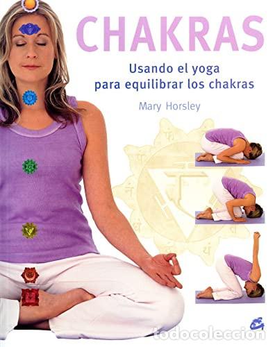 Libros: CHAKRAS USANDO EL YOGA... - MARY HORSLEY - Foto 1