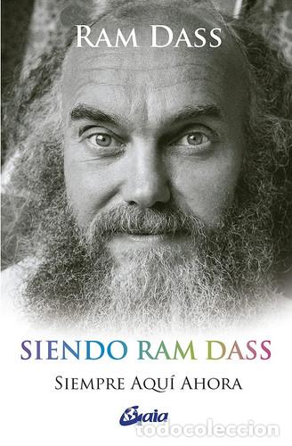 Libros: SIENDO RAM DASS - RICHARD ALPERT (RAM DASS)