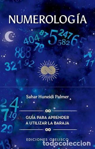Livres: NUMEROLOGIA (LIBRO+CARTAS) - SAHAR HUNEIDI PALMER