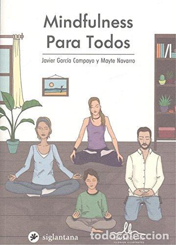 Libri di seconda mano: MINDFULNESS PARA TODOS - GARCIA CAMPAYO, NAVARRO