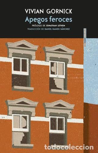 B&uuml;cher: APEGOS FEROCES - VIVIAN GORNICK