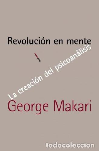 Libros: REVOLUCION EN MENTE - GEORGE MAKARI