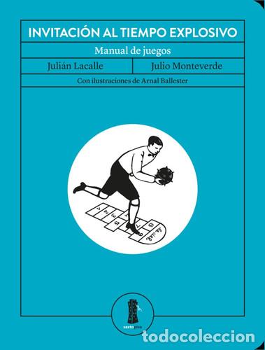 Libri di seconda mano: *F INVITACION AL TIEMPO EXPLOSIVO MANUAL DE JUEGOS - LACALLE, MONTEVERDE