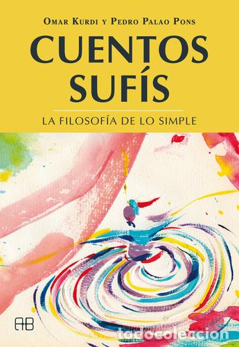 B&uuml;cher: ** CUENTOS SUFIS ( NVA EDICION ) - KURDI O-PONS PAOLA