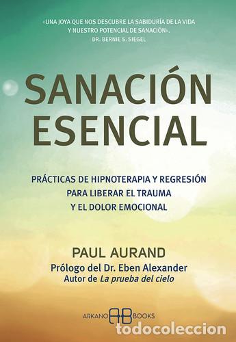 Libri di seconda mano: SANACION ESENCIAL - PAUL AURAND
