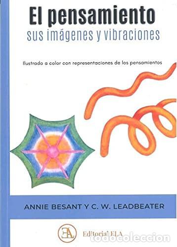 B&uuml;cher: PENSAMIENTO SUS IMAGENES Y VIBRACIONES EL - BESANT, LEADBEATER