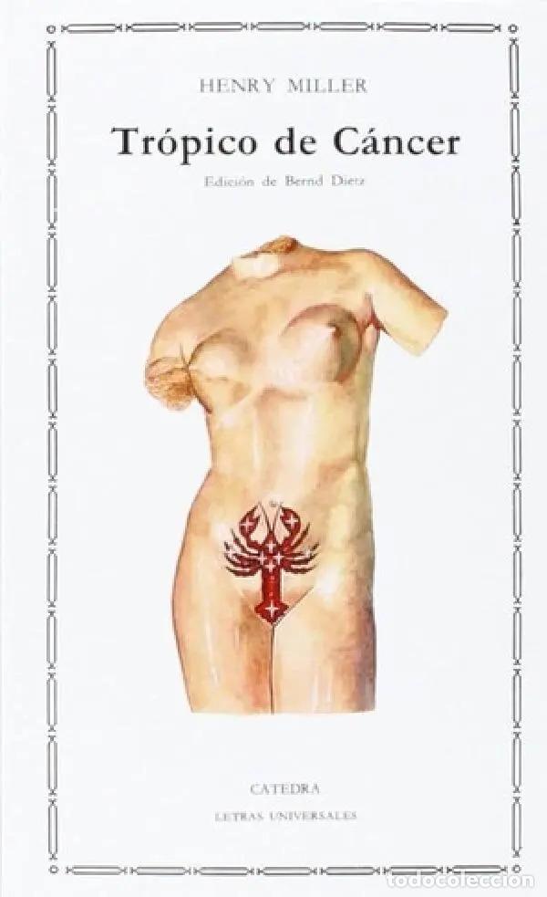Libros: ** TROPICO DE CANCER - HENRY MILLER