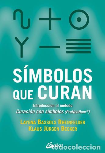 books: SIMBOLOS QUE CURAN - LAYENA BASSOLS