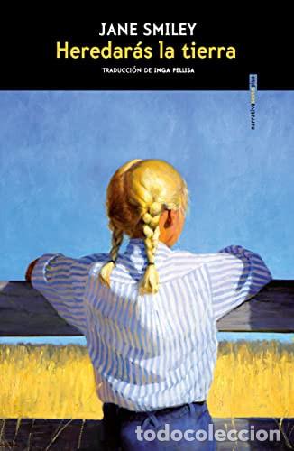 Libros: HEREDAR&Aacute;S LA TIERRA - JANE SMILEY - Foto 1