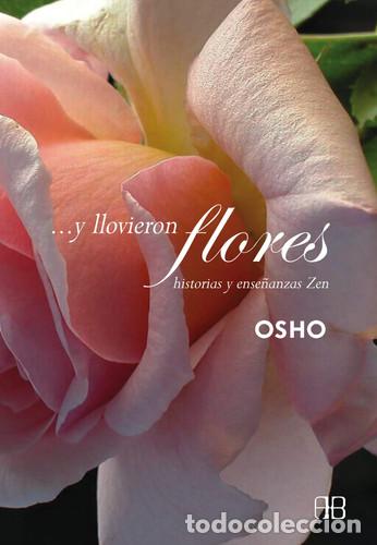 B&uuml;cher: Y LLOVIERON FLORES - CHANDRA MOHAN JAIN (OSHO)