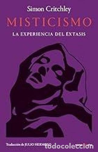 Libri di seconda mano: MISTICISMO - SIMON CRITCHLEY