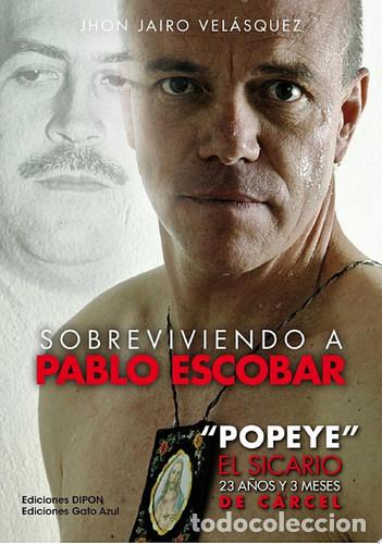 Livros em segunda m&atilde;o: SOBREVIVIENDO A PABLO ESCOBAR - JHON JAIRO VELASQUEZ