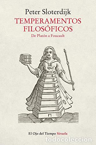 books: TEMPERAMENTOS FILOSOFICOS - PETER SLOTERDIJK