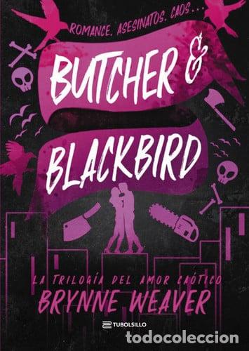 Libros: BUTCHER & BLACKBIRD (BOLSILLO) - BRYNNE WEAVER - Foto 1
