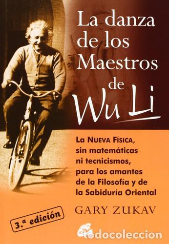 Libros: DANZA DE LOS MAESTROS DE WU LI,LA - ZUCAV GARY