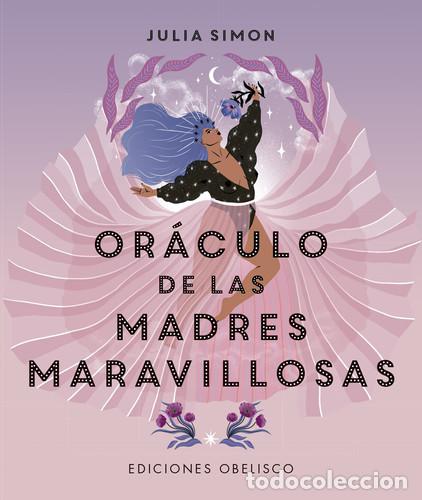 Libros: DE LAS MADRES MARAVILLOSAS (LIBRO+CARTAS) ORACULO - JULIA SIMON