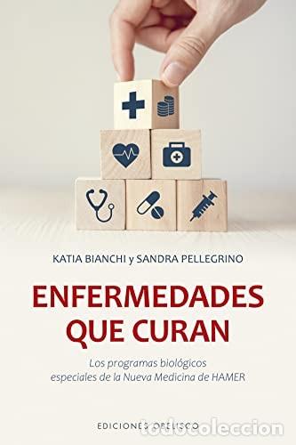 Libri di seconda mano: ENFERMEDADES QUE CURAN - PELLEGRINO, BIANCHI