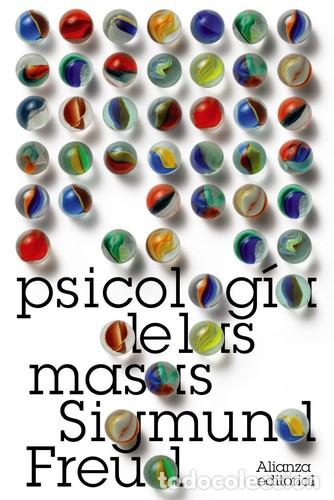 B&uuml;cher: PSICOLOGIA DE LAS MASAS - SIGMUND FREUD