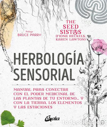 Libros: HERBOLOGIA SENSORIAL - HECKELS, LAWTON