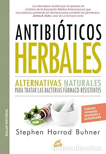 Libros: ANTIBIOTICOS HERBALES - GONZALEZ VILLEGAS, BUHNER - Foto 1