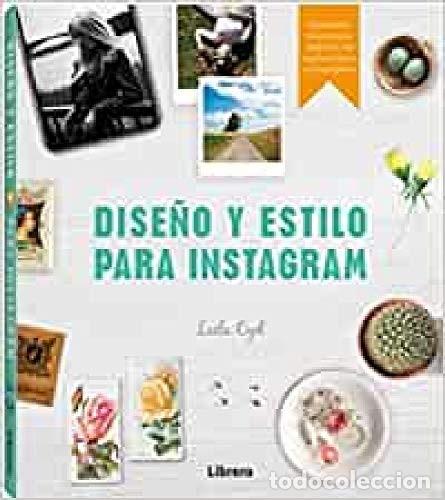 Livres: DISE&Ntilde;O Y ESTILO PARA INSTAGRAM - CYD LEELA