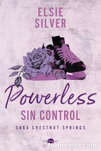 Libri di seconda mano: ** POWERLESS. SIN CONTROL - ELSIE SILVER
