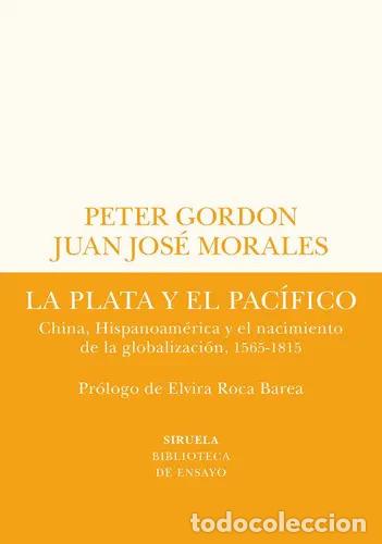 Libri di seconda mano: PLATA Y EL PACIFICO LA - GORDON, MORALES