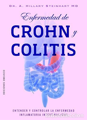 Libros: ENFERMEDAD DE CROHN Y COLITIS - DR. A. HILLARY STEINHART - Foto 1