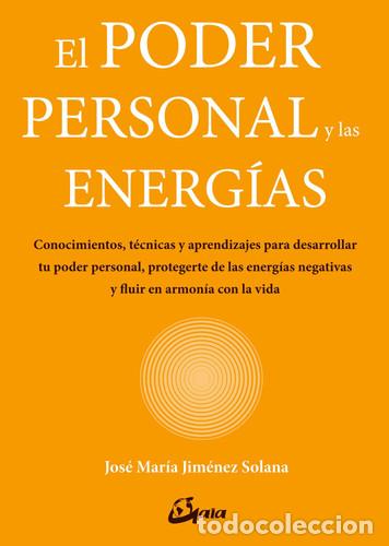Libros: PODER PERSONAL Y LAS ENERGIAS EL - JOSE MARIA JIMENEZ SOLANA - Foto 1