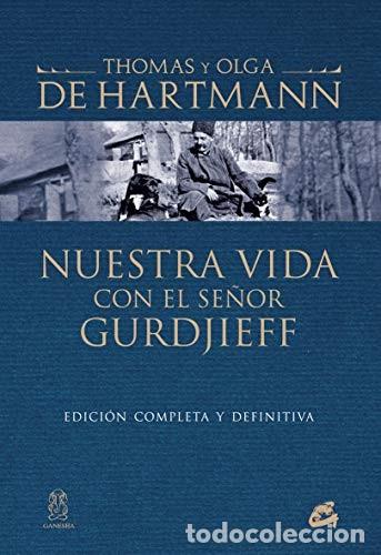 Libri di seconda mano: NUESTRA VIDA CON EL SR GURDJIEFF - OLGA HARTMANN