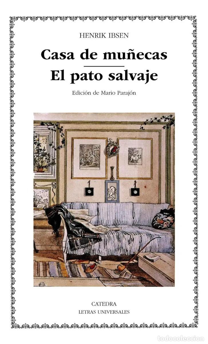 Libros: CASA DE MU&Ntilde;ECAS Y EL PATO SALVAJE - HENRIK IBSEN - Foto 1