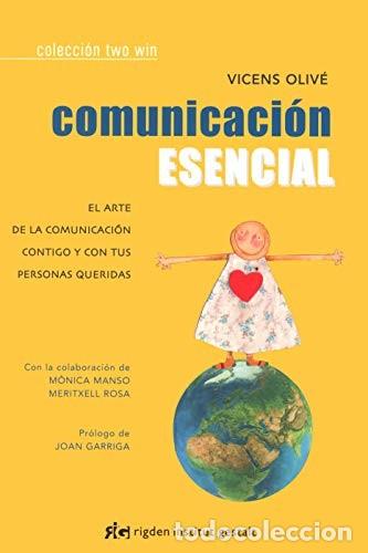 Libros: COMUNICACION ESENCIAL - VICENS OLIVE PIBERNAT