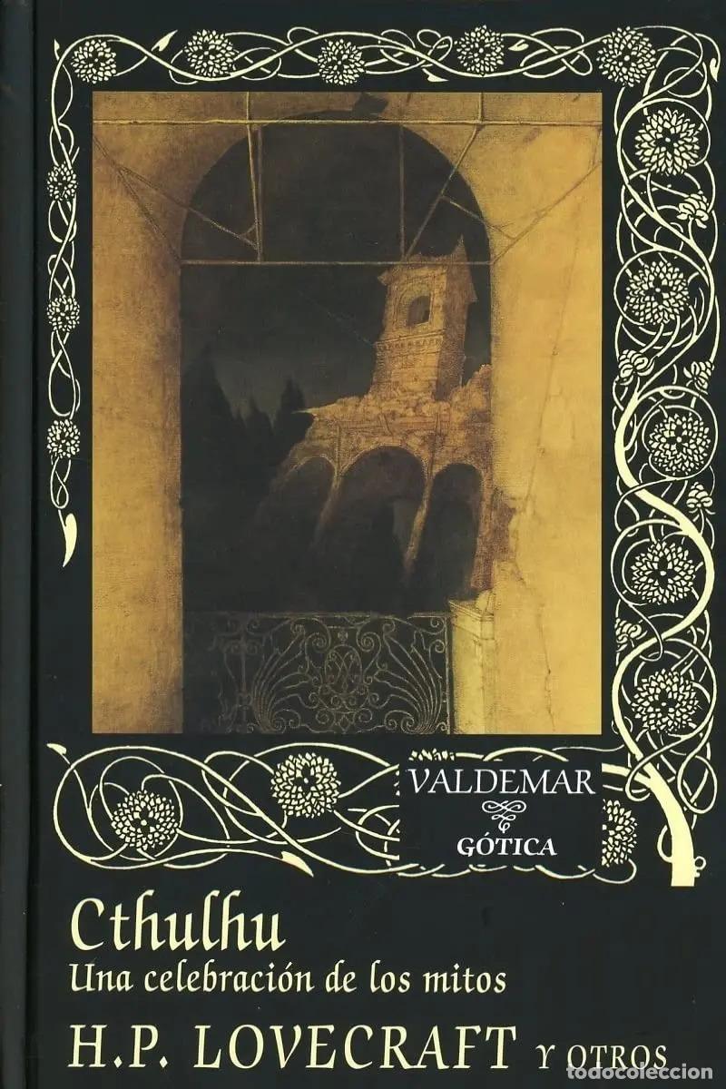 B&uuml;cher: CTHULHU. UNA CELEBRACION DE LOS MITOS - LOVECRAFT, SMITH y otros