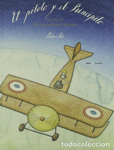 B&uuml;cher: PILOTO Y EL PRINCIPITO EL - PETER SIS