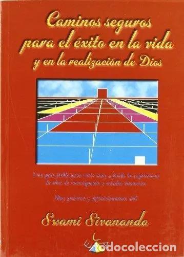 Libri di seconda mano: CAMINOS SEGUROS PARA EL EXITO - SWAMI SIVANANDA