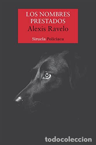 B&uuml;cher: NOMBRES PRESTADOS LOS - ALEXIS RAVELO