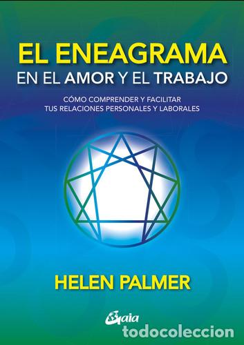 Libros: ENEAGRAMA EN EL AMOR Y EL TRABAJO, EL - HELEN PALMER - Foto 1