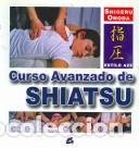 Libros: SHIATSU CURSO AVANZADO - SHIGERU ONDA - Foto 1
