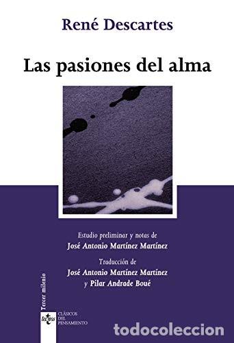 Libri di seconda mano: PASIONES DEL ALMA LAS - REN&Eacute; DESCARTES