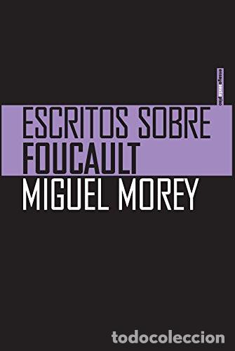 Libros: ESCRITOS SOBRE FOUCAULT - MICHEL FOUCAULT - Foto 1