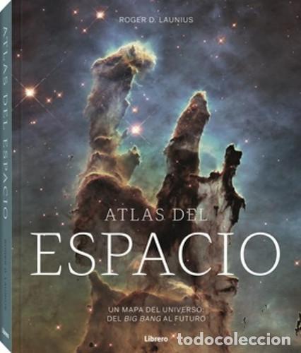 Libros: ATLAS DEL ESPACIO - ROGER D. LAUNIUS - Foto 1