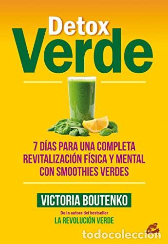 Libros: DETOX VERDE - VICTORIA BOUTENKO