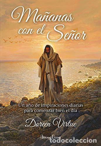 Libros: MA&Ntilde;ANAS CON EL SE&Ntilde;OR - DOREEN VIRTUE - Foto 1