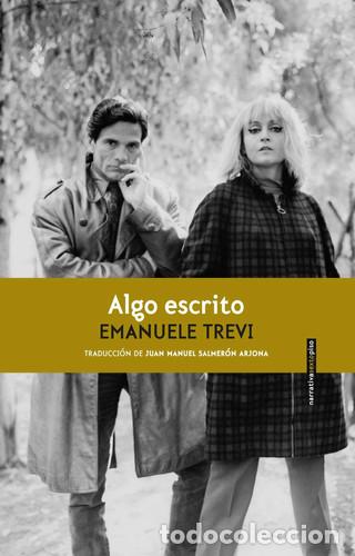 B&uuml;cher: ALGO ESCRITO - EMANUELE TREVI