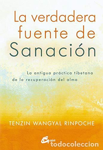 Livres: VERDADERA FUENTE DE SANACION - RINPOCHE TENZIN WANGYAL
