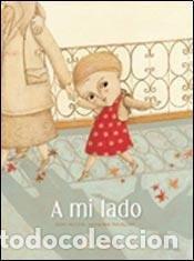 Libros: A MI LADO - MULPAS ANNE - Foto 1